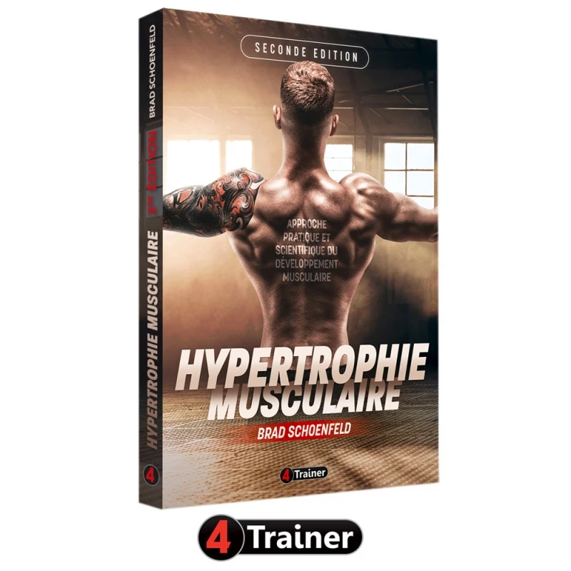 HYPERTROPHIE - 2nde Édition - 4TRAINER EDITIONS 4 HYPERTROPHIE - 2nde Édition - 4TRAINER EDITIONS – Image 2