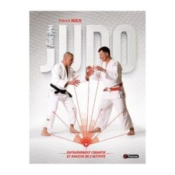 JUDO - ENTRAÎNEMENT COGNITIF ET ANALYSE DE L’ACTIVITÉ
