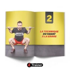 La Bible Du SQUAT - 4TRAINER Editions 30 La Bible Du SQUAT - 4TRAINER Editions -Aptitude Équipement la bible du squat 9