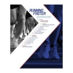 Running Faster - Devenez Un Meilleur Coureur ! - 4TRAINER Editions -Aptitude Équipement running faster devenez un meilleur coureur 1 2