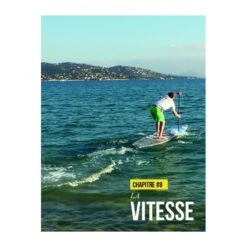 Stand Up Paddle - Entraînement Technique Et Préparation Physique - 4TRAINER Editions -Aptitude Équipement stand up paddle entrainement technique et preparation physique 2