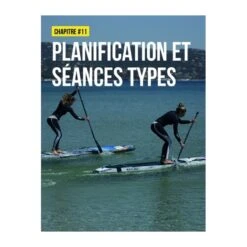 Stand Up Paddle - Entraînement Technique Et Préparation Physique - 4TRAINER Editions -Aptitude Équipement stand up paddle entrainement technique et preparation physique 4